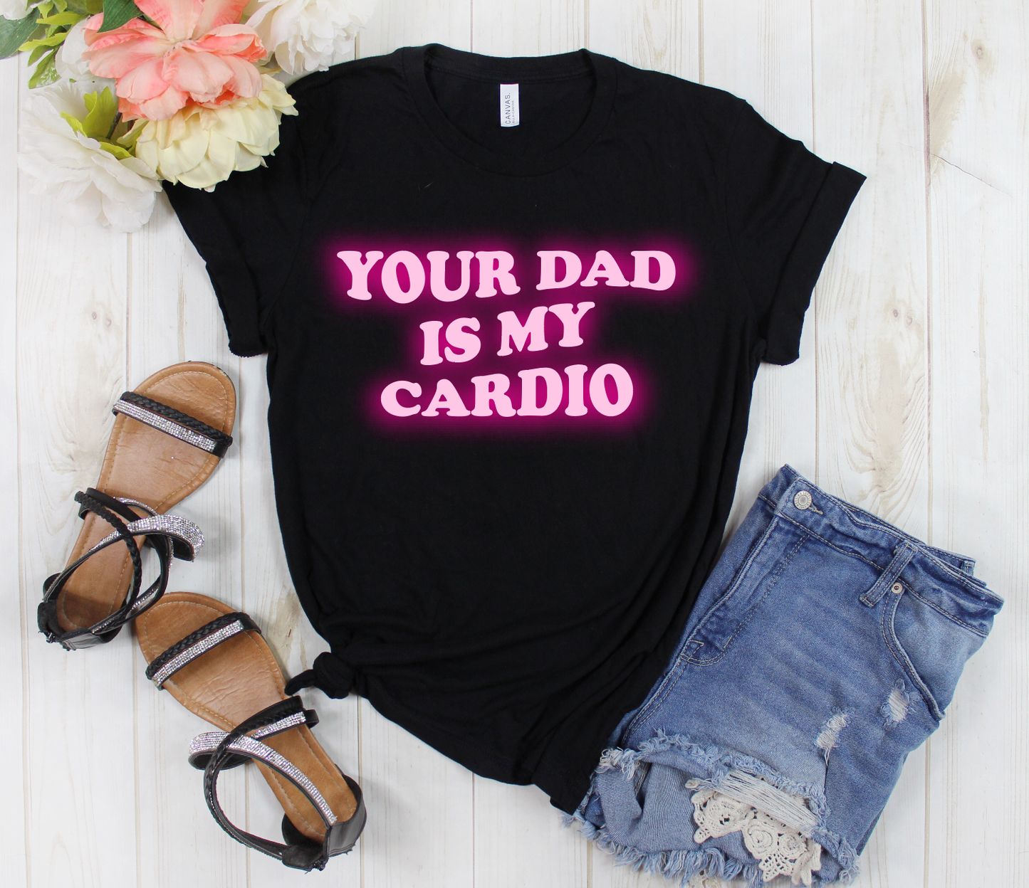 Your Dad Is My Cardio Graphic Tee